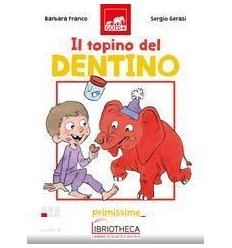 TOPINO DEL DENTINO LIVELLO 4