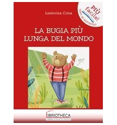 LA BUGIA PIÙ LUNGA DEL MONDO