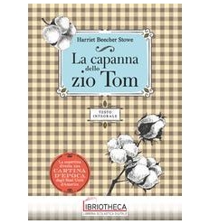 LA CAPANNA DELLO ZIO TOM