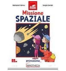 MISSIONE SPAZIALE