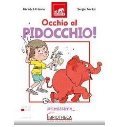 OCCHIO AL PIDOCCHIO! LIVELLO 4