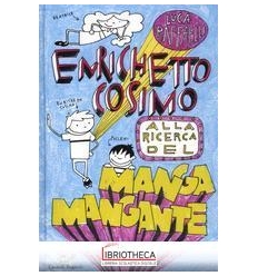 ENRICHETTO COSIMO RICERCA MANGA MANGANTE