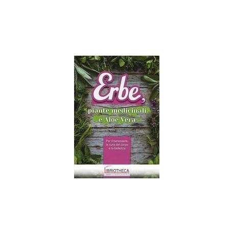 ERBE, PIANTE MEDICINALI E ALOE VERA