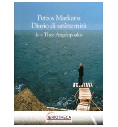 DIARIO DI UN'ETERNITÀ. IO E THEO ANGELOPOULOS