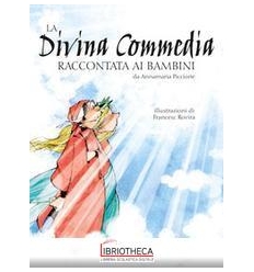 LA DIVINA COMMEDIA RACCONTATA AI BAMBINI