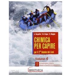 CHIMICA PER CAPIRE 4