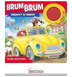 BRUM BRUM. PRONTI? SI PARTE!