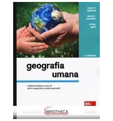 GEOGRAFIA UMANA 4/ED C