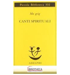 CANTI SPIRITUALI