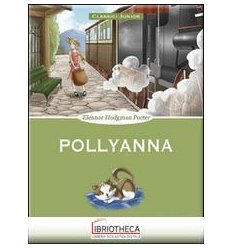 CLASSICI JUNIOR - POLLYANNA