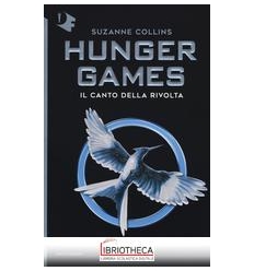 HUNGER GAMES 3 - IL CANTO DELLA RIVOLTA