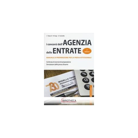 I CONCORSI DELL'AGENZIA DELLE ENTRATE