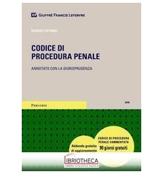 CODICE DI PROCEDURA PENALE ANNOTATO CON GIURISPRUDEN