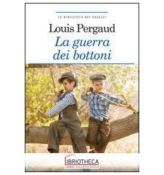 GUERRA DEI BOTTONI. EDIZ. INTEGRALE. CON