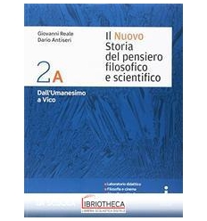 NUOVO STORIA DEL PENSIERO FILOSOFICO E SCIENTIFICO 2 ED. MISTA