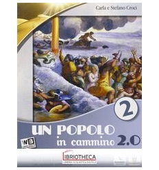 POPOLO IN CAMMINO 2.0. CON ESPANSIONE ON