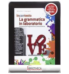 GRAMMATICA IN LABORATORIO ED. MISTA