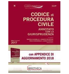 C2P CODICE PROCEDURA CIVILE ANNOTATO CON