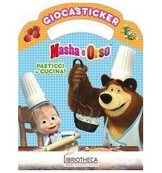 GIOCASTICKER MASHA E ORSO - PASTICCI IN CUCINA