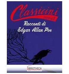 RACCONTI DI EDGAR ALLAN POE. CLASSICINI.