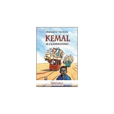 KEMAL IL CLANDESTINO