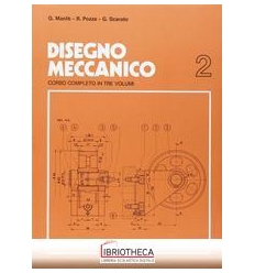 DISEGNO MECCANICO 2 ED. MISTA