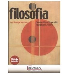 FILOSOFIA. CON ESPANSIONE ONLINE. PER LE SCUOLE SUPE