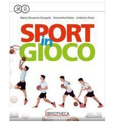 SPORT IN GIOCO ED. MISTA