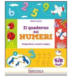 IL QUADERNO DEI NUMERI - 5/6 ANNI