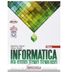 INFORMATICA PER ISTITUTI TECNICI TECNOLOGICI C ED. MISTA