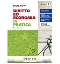 DIRITTO ED ECONOMIA IN PRATICA 2 ED. MISTA