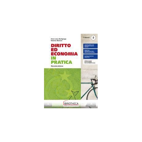 DIRITTO ED ECONOMIA IN PRATICA 2 ED. MISTA