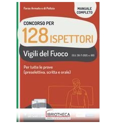 CONCORSO 128 ISPETTORI VIGLI DEL FUOCO