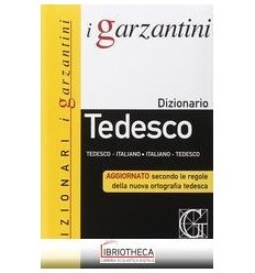 DIZIONARIO GARZANTINO DI TEDESCO V.E.