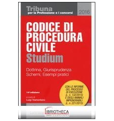 CODICE DI PROCEDURA CIVILE 2016 STUDIUM - DOTTRINA G