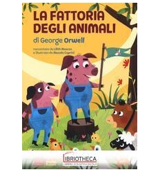 LA FATTORIA DEGLI ANIMALI