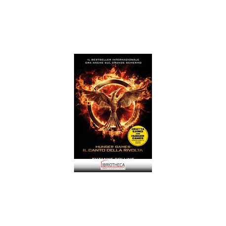 HUNGER GAMES - IL CANTO DELLA RIVOLTA