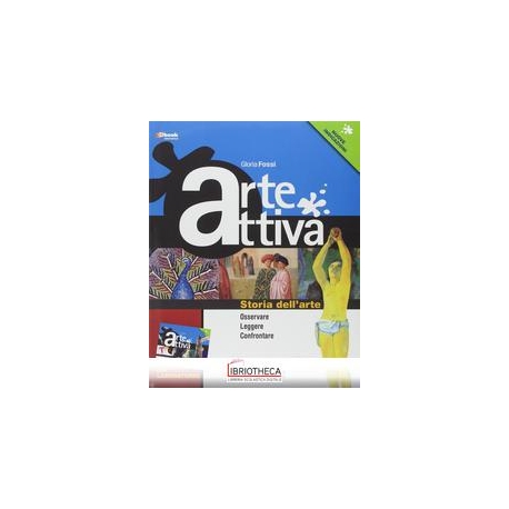 ARTE ATTIVA - STORIA DELL'ARTE + LABORATORIO