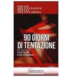 90 GIORNI DI TENTAZIONE