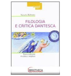 FILOLOGIA E CRITICA DANTESCA