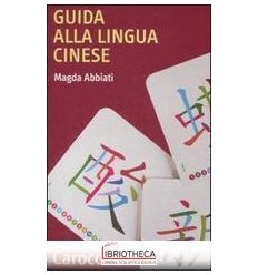 GUIDA ALLA LINGUA CINESE