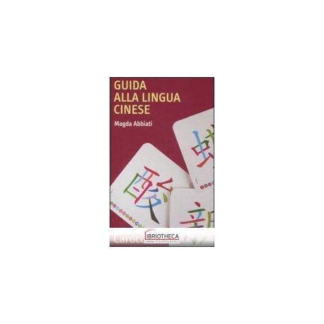 GUIDA ALLA LINGUA CINESE