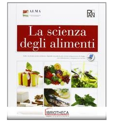 SCIENZA DEGLI ALIMENTI. CON E-BOOK. CON ESPANSIONE O