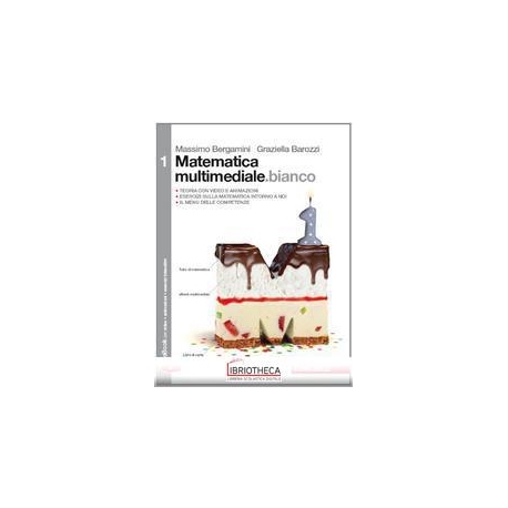 MATEMATICA MULTIMEDIALE.BIANCO 1 ED. MISTA