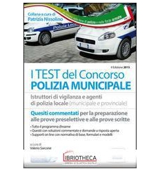 TEST DEI CONCORSI PER POLIZIA MUNICIPALE. QUESITI PE