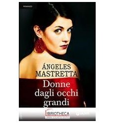 DONNE DAGLI OCCHI GRANDI