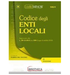 CODICE DEGLI ENTI LOCALI - EDITIO MINOR