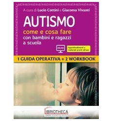 AUTISMO COME E COSA FARE CON BAMBINI E RAGAZZI A SCU