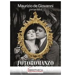 MAURIZIO DE GIOVANNI PRESENTA «FOTOROMANZO NAPOLETAN