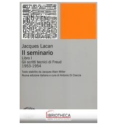 IL SEMINARIO. LIBRO I